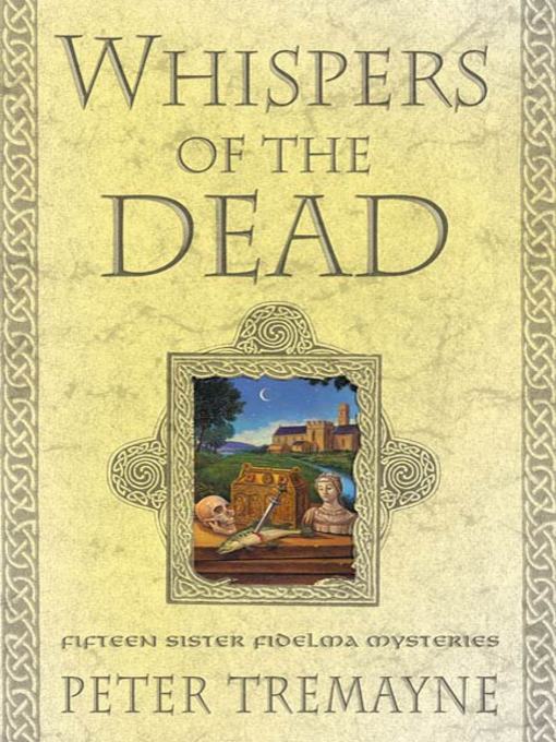 Title details for Whispers of the Dead by Peter Tremayne - Wait list